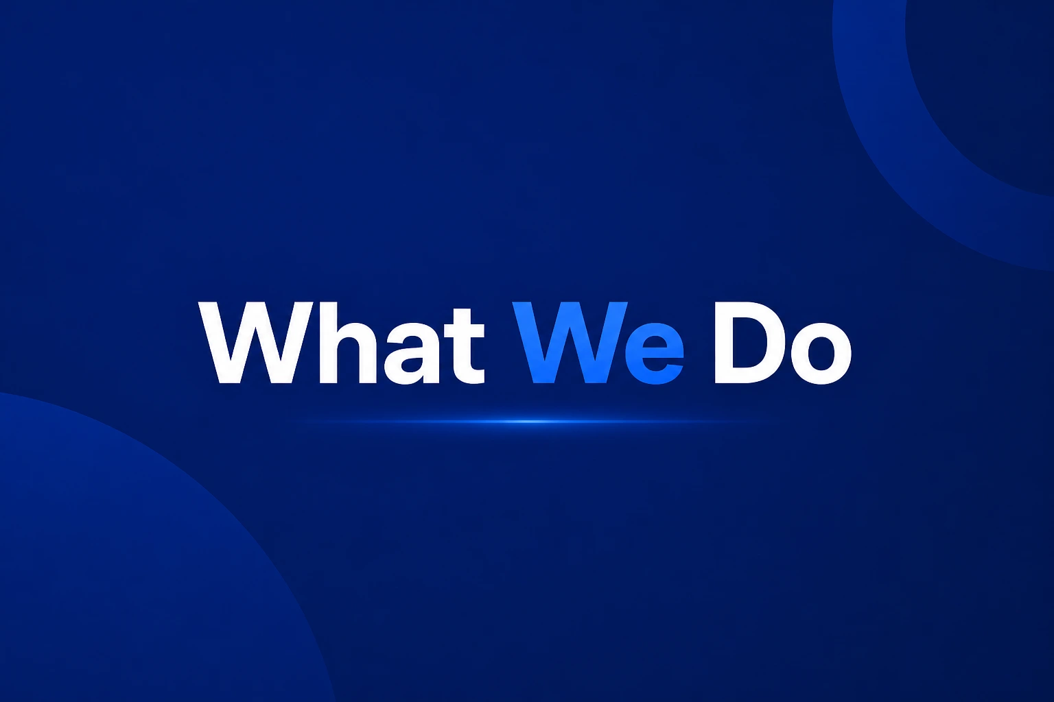 What We Do - SMH Digital
